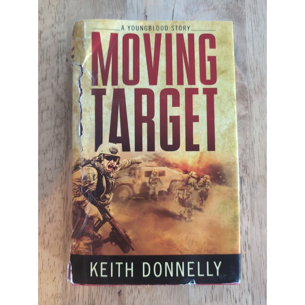 Moving Target‎ : A Youngblood Story by Keith Donnelly (2020, Hardcover)